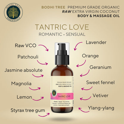Bodhi Tree Premium Grade Organic Raw Extra Virgin Coconut Body & Massage Oil - Tantric Love 120 ml